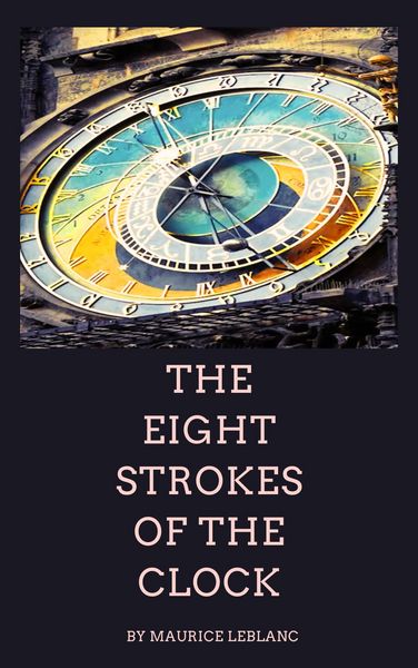 Produktbild: The Eight Strokes of the Clock