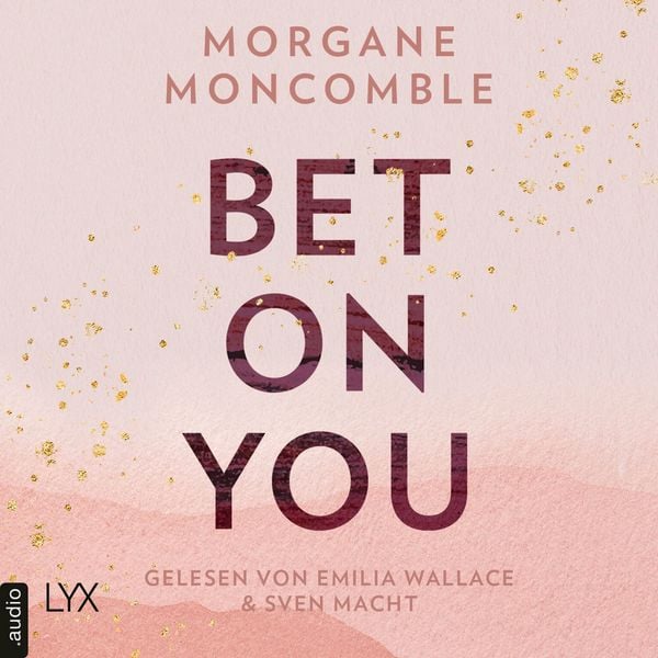 Produktbild: Bet On You - On You-Reihe, Teil 1