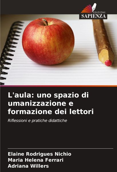 Produktbild: L'aula: uno spazio di umanizzazione e formazione dei lettori