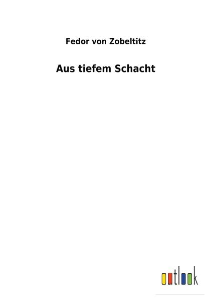Produktbild: Aus tiefem Schacht