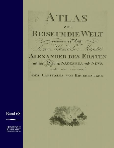 Atlas zur Reise um die Welt von Ivan Krusenstern in den Jahren 1803-1806, Gebundene Ausgabe von , Salzwasser, 9783861950554