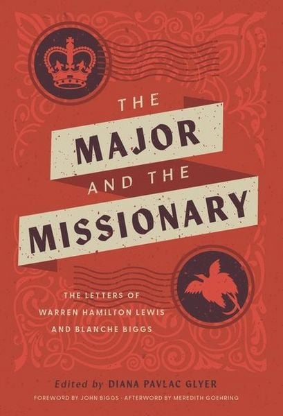 Produktbild: The Major and the Missionary: The Letters of Warren Hamilton Lewis and Blanche Biggs