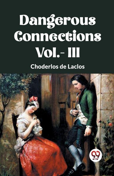 Produktbild: DANGEROUS CONNECTIONS Vol.- III