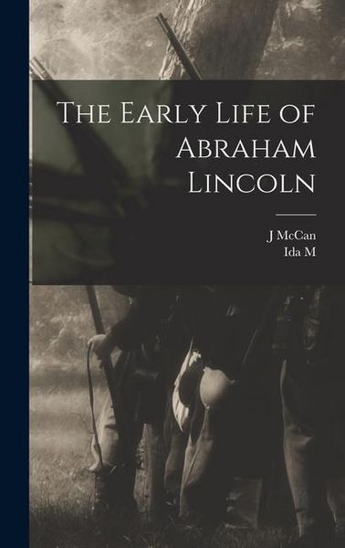 Produktbild: The Early Life of Abraham Lincoln