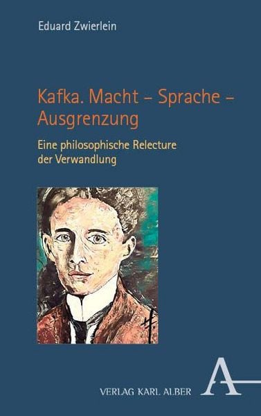 Produktbild: Kafka. Macht &ndash; Sprache &ndash; Ausgrenzung