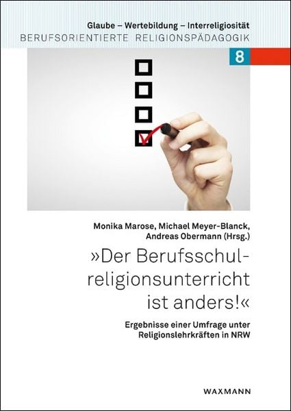 Produktbild: &bdquo;Der Berufsschulreligionsunterricht ist anders!&ldquo;