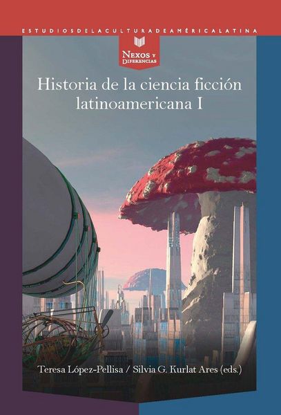 Produktbild: Historia De La Ciencia Ficci?n Latinoamericana 2
