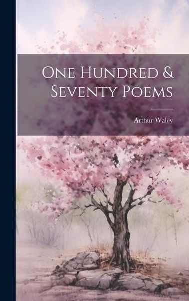 Produktbild: One Hundred & Seventy Poems