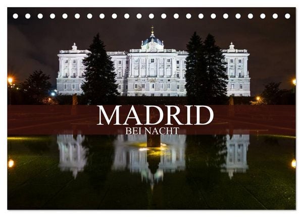 Produktbild: Madrid bei Nacht (Tischkalender 2026 DIN A5 quer), CALVENDO Monatskalender