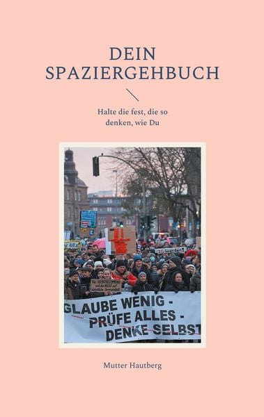Dein SpaziergehBuch, Taschenbuch von Mutter Hautberg, BoD – Books on Demand, 9783755779810