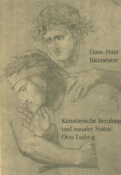 Produktbild: K&uuml;nstlerische Berufung und sozialer Status: Otto Ludwig