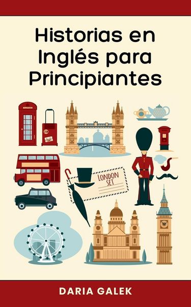 Produktbild: Historias en Ingl&eacute;s para Principiantes