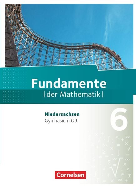 Fundamente der Mathematik - Niedersachsen ab 2015 - 6. Schuljahr, Gebundene Ausgabe von Hubert Langlotz,Lothar Flade,Wolfram Eid,Anne-Kristina