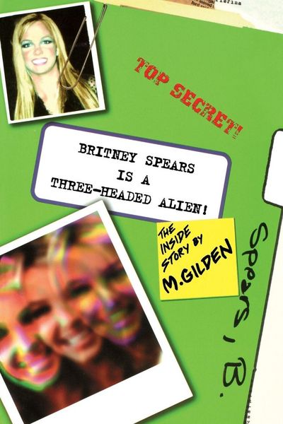 Produktbild: Britney Spears Is A Three-Headed Alien!