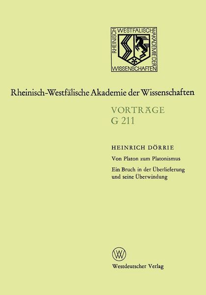 Produktbild: Von Platon zum Platonismus Ein Bruch in der &Uuml;berlieferung und seine &Uuml;berwindung