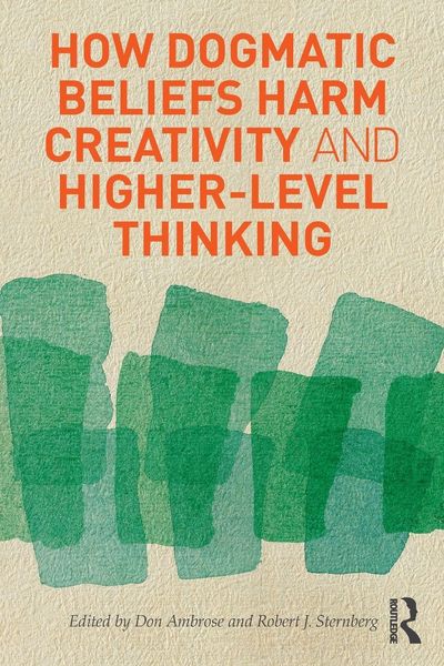 Produktbild: How Dogmatic Beliefs Harm Creativity and Higher-Level Thinking
