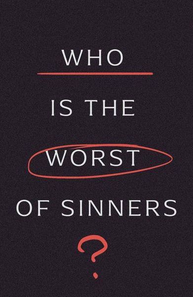 Produktbild: Who Is the Worst of Sinners? (5-Pack)