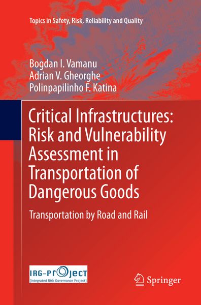 Produktbild: Critical Infrastructures: Risk and Vulnerability Assessment in Transportation of Dangerous Goods