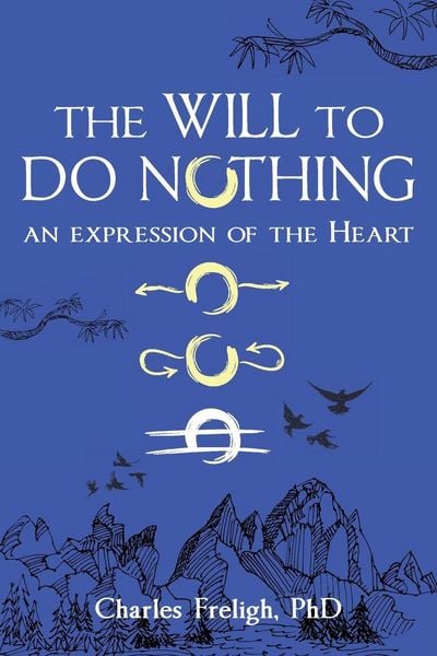 Produktbild: The Will to Do Nothing