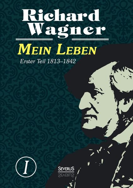 Produktbild: Mein Leben. Autobiografie in vier B&auml;nden. Vier B&auml;nde in einem Band