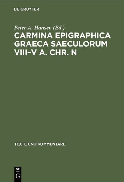 Produktbild: Carmina Epigraphica Graeca Saeculorum VIII&ndash;V a. Chr. n