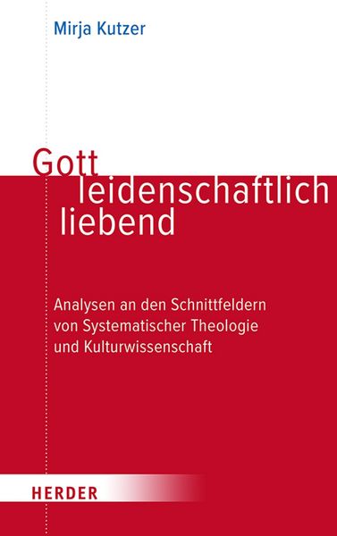 Produktbild: Gott leidenschaftlich liebend