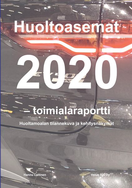 Produktbild: Huoltoasemat 2020 - toimialaraportti