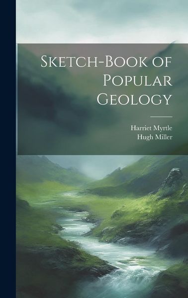 Produktbild: Sketch-Book of Popular Geology