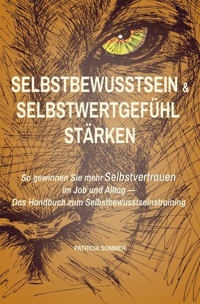 Produktbild: Selbstwertgef&uuml;hl und Selbstbewusstsein st&auml;rken