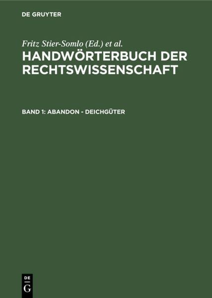 Produktbild: Handw&ouml;rterbuch der Rechtswissenschaft / Abandon - Deichg&uuml;ter