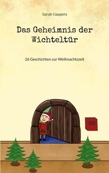 Produktbild: Das Geheimnis der Wichtelt&uuml;r