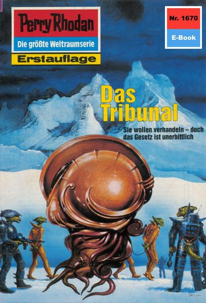 Produktbild: Perry Rhodan 1670: Das Tribunal