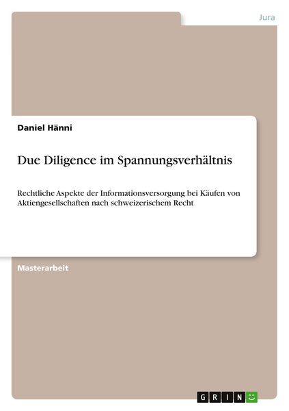 Due Diligence im Spannungsverhältnis, Taschenbuch von Daniel Hänni, GRIN, 9783656210740