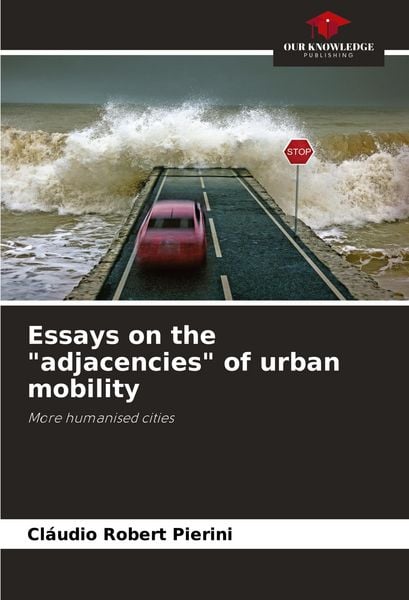 Produktbild: Essays on the "adjacencies" of urban mobility