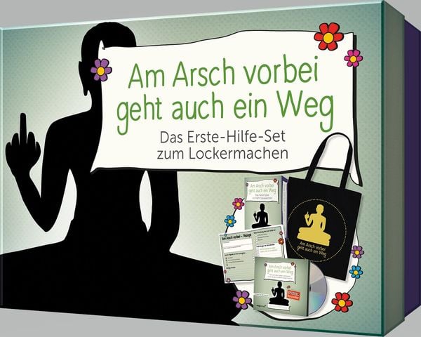 Produktbild: Am Arsch vorbei geht auch ein Weg &ndash; Das Erste-Hilfe-Set zum Lockermachen