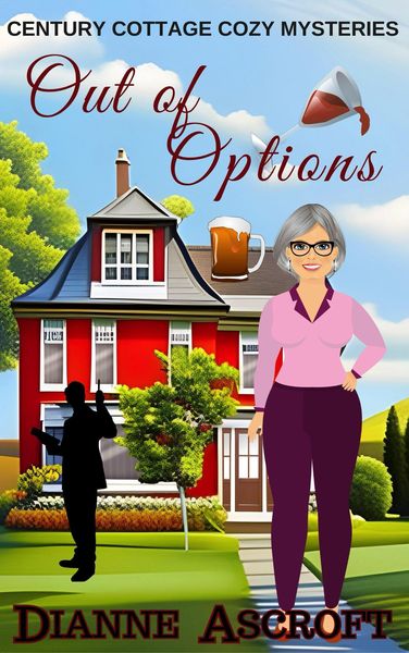 Produktbild: Out of Options (Century Cottage Cozy Mysteries, #1)