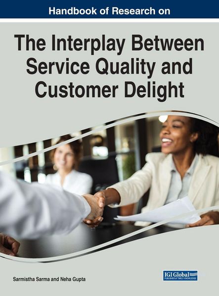 Produktbild: Handbook of Research on the Interplay Between Service Quality and Customer Delight