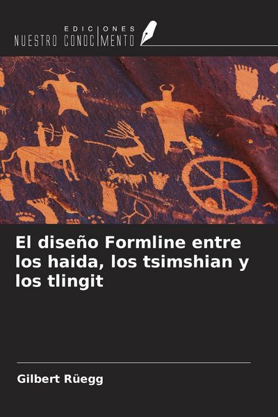 Produktbild: El dise&ntilde;o Formline entre los haida, los tsimshian y los tlingit