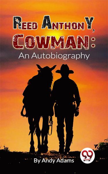 Produktbild: Reed Anthony, Cowman An Autobiography