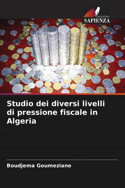Produktbild: Studio dei diversi livelli di pressione fiscale in Algeria