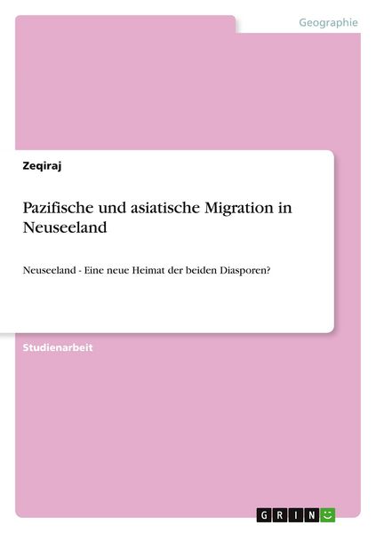 Produktbild: Pazifische und asiatische Migration in Neuseeland