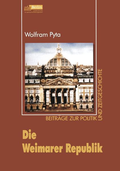 Produktbild: Die Weimarer Republik