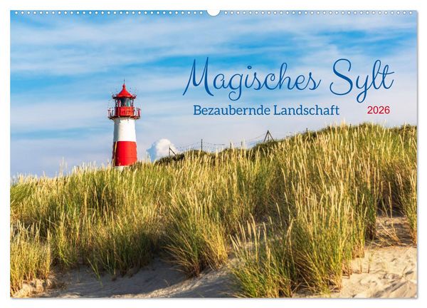 Magisches Sylt. Bezaubernde Landschaft (Wandkalender 2026 DIN A2 quer), CALVENDO Monatskalender