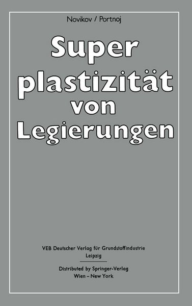 Produktbild: Superplastizit&auml;t von Legierungen