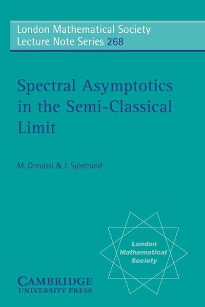 Produktbild: Spectral Asymptotics in the Semi-Classical Limit