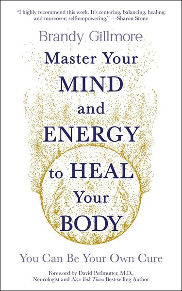Produktbild: Master Your Mind and Energy to Heal Your Body