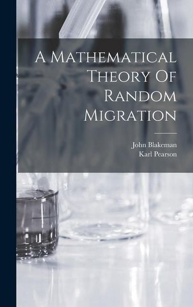 Produktbild: A Mathematical Theory Of Random Migration