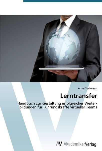 Lerntransfer, Taschenbuch von Anne Seelmann, AV Akademikerverlag, 9783639729115