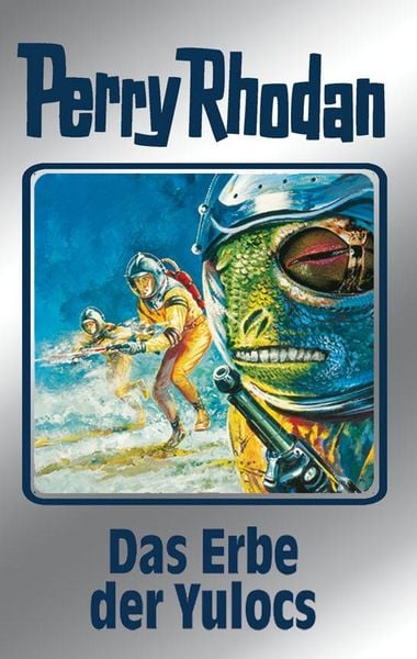 Produktbild: Perry Rhodan 71: Das Erbe der Yulocs (Silberband)