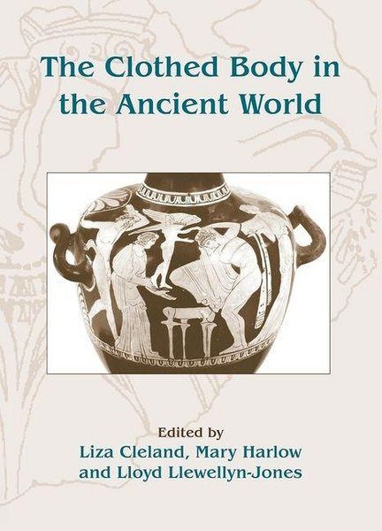 Produktbild: The Clothed Body in the Ancient World